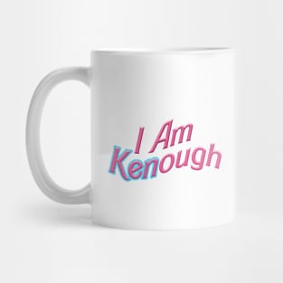 I Am KENough Mug